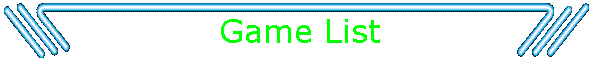 Game List