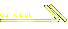 Game List
